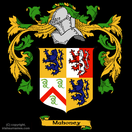 Mahoney Family Crest, Click Here to get Bargain Mahoney Coat of Arms Gifts