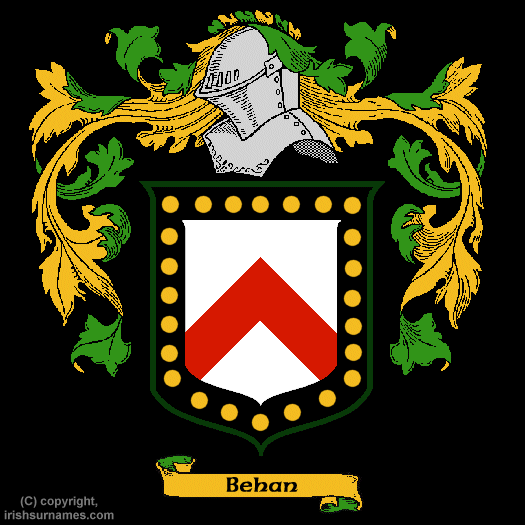 Behan / Coat of Arms, Family Crest - Click here to view
