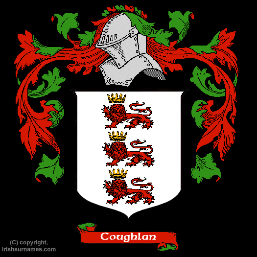 Coughlan Family Crest, Click Here to get Bargain Coughlan Coat of Arms Gifts