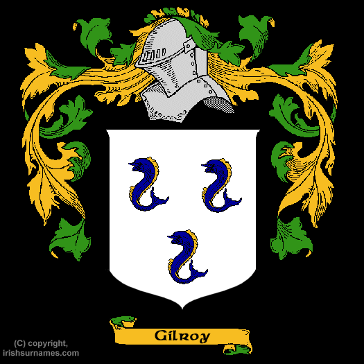 Gilroy / Coat of Arms, Family Crest - Click here to view