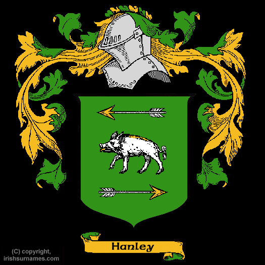 Hanley Family Crest, Click Here to get Bargain Hanley Coat of Arms Gifts