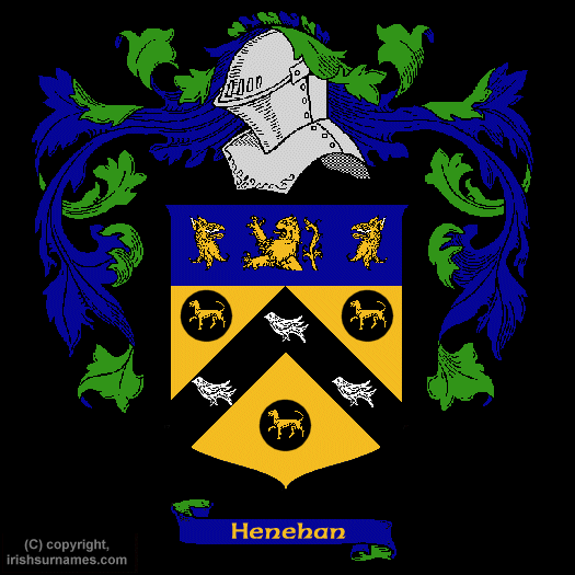 Henehan Family Crest, Click Here to get Bargain Henehan Coat of Arms Gifts