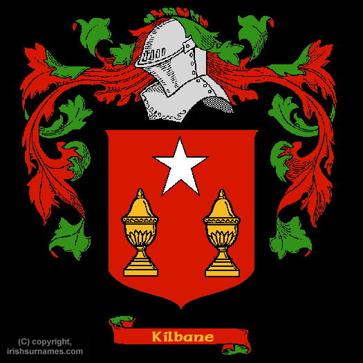 Kilbane Family Crest, Click Here to get Bargain Kilbane Coat of Arms Gifts