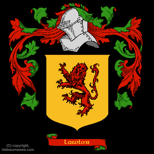 Lawlor Family Crest, Click Here to get Bargain Lawlor Coat of Arms Gifts