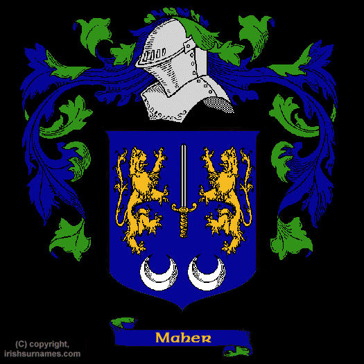 Maher Coat of Arms, Family Crest - Click here to view