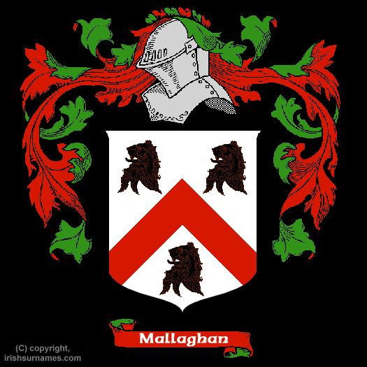 Mallaghan Coat of Arms, Family Crest - Click here to view