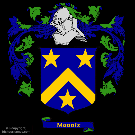 Mannix / Coat of Arms, Family Crest - Click here to view