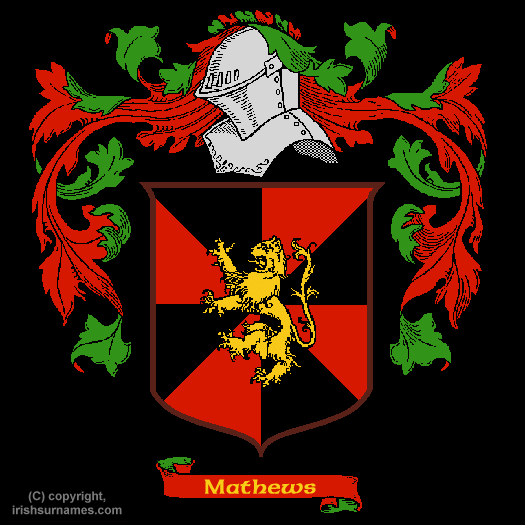 Mathews / Coat of Arms, Family Crest - Click here to view