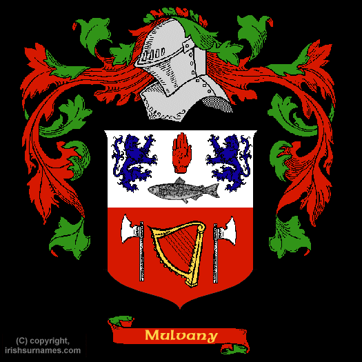 Mulvany Family Crest, Click Here to get Bargain Mulvany Coat of Arms Gifts