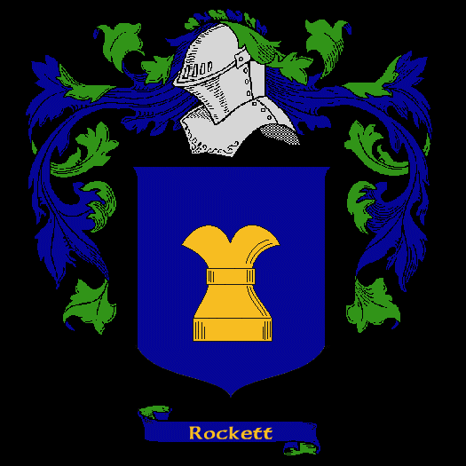 Rockett Coat of Arms, Family Crest - Click here to view