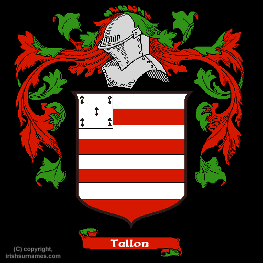 Tallon Family Crest, Click Here to get Bargain Tallon Coat of Arms Gifts