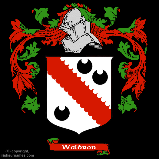 Waldron / Coat of Arms, Family Crest - Click here to view