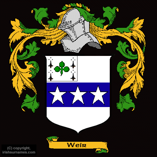 Weir Coat of Arms, Family Crest - Click here to view